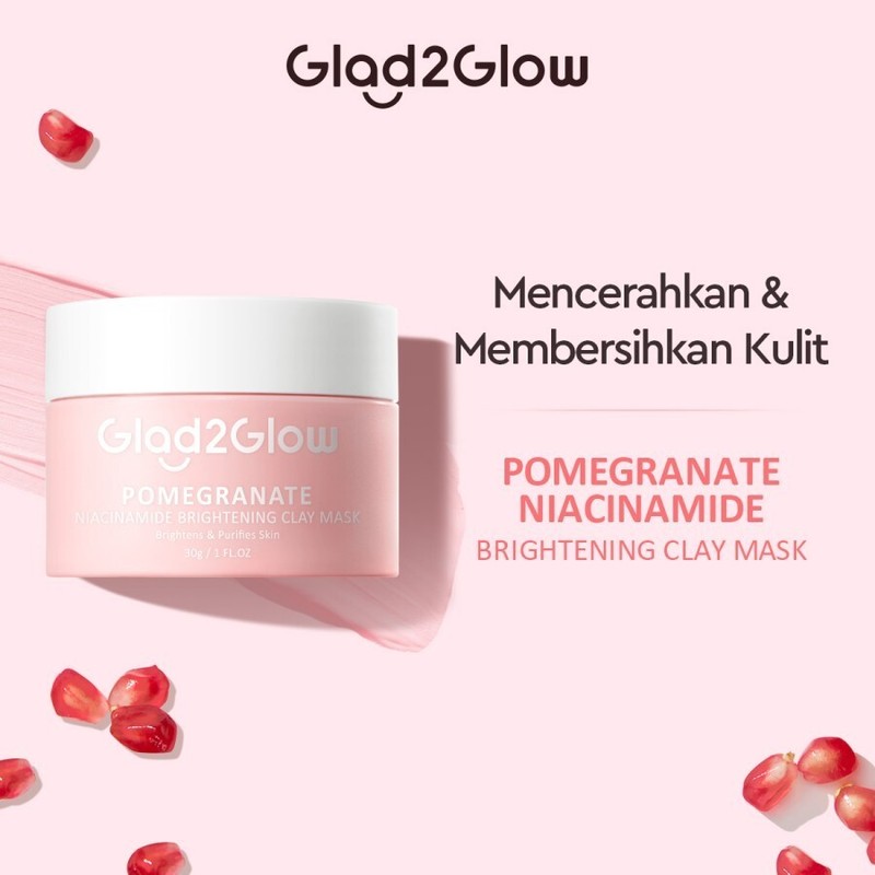GLAD2GLOW Brightening Pomegranate Niacinamide Clay Mask Skin Tone Moisture 30g